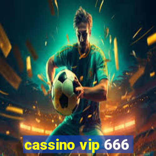 cassino vip 666